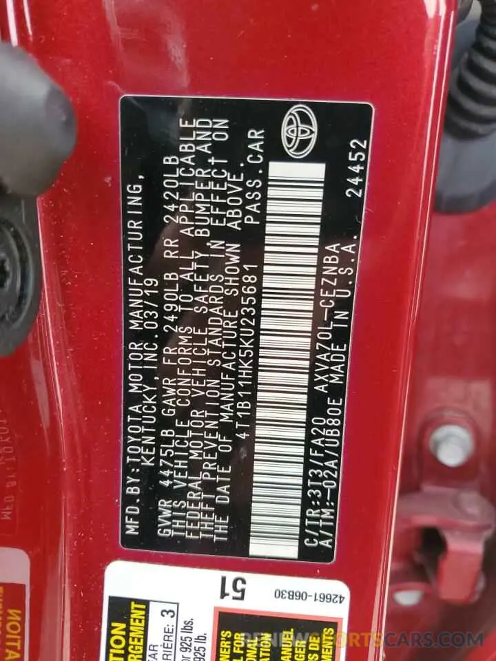 13 fotografías del automóvil dañado 4T1B11HK5KU235681 TOYOTA CAMRY 2019