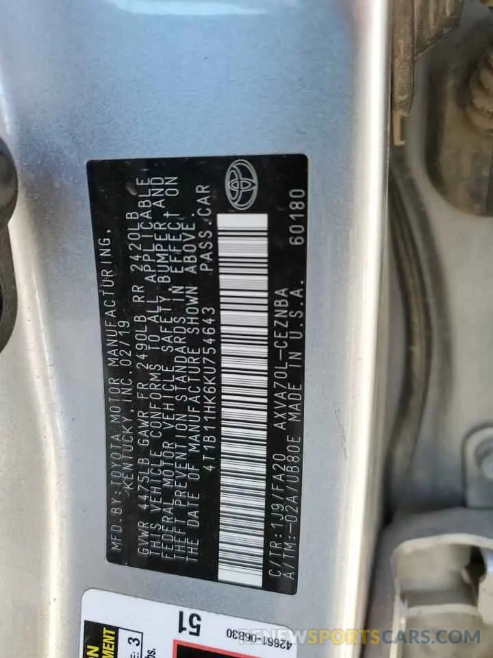 12 fotografías del automóvil dañado 4T1B11HK6KU754643 TOYOTA CAMRY 2019