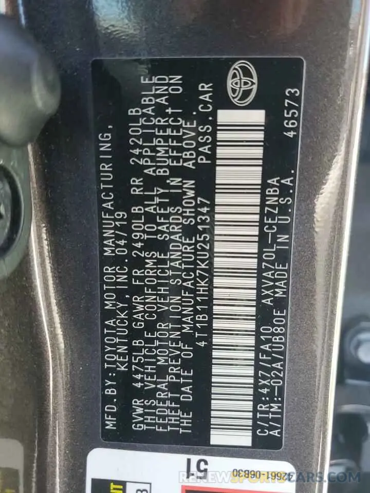 12 fotografías del automóvil dañado 4T1B11HK7KU251347 TOYOTA CAMRY 2019